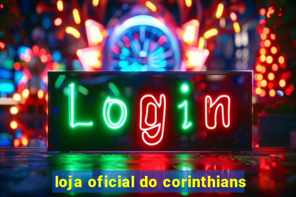 loja oficial do corinthians